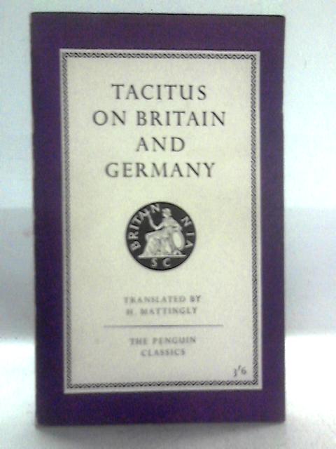 On Britain and Germany By Tacitus