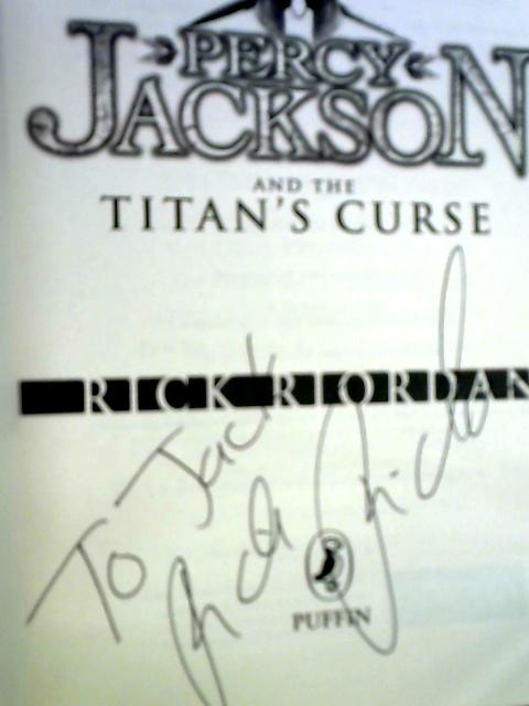 Percy Jackson and the Titan's Curse (Book 3) By Rick Riordan