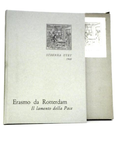 Il Lamento Della Pace By Erasmo da Rotterdam