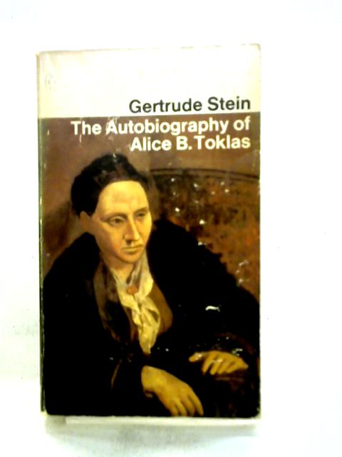 The Autobiography of Alice B. Toklas By Gertrude Stein