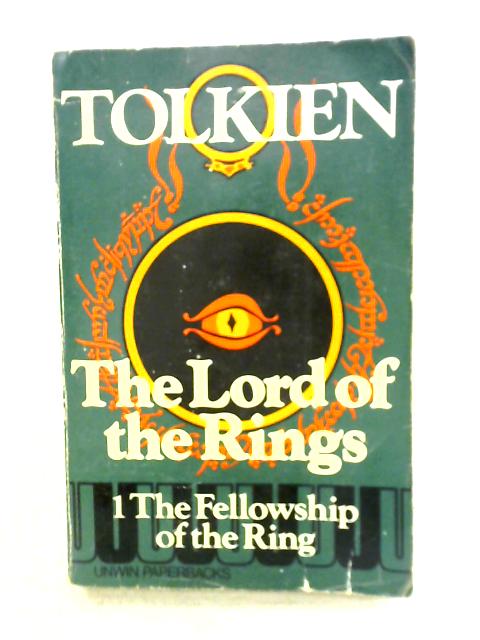 The Fellowship of the Ring By J. R. R. Tolkien