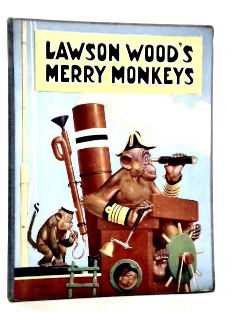 Lawson Wood's Merry Monkeys