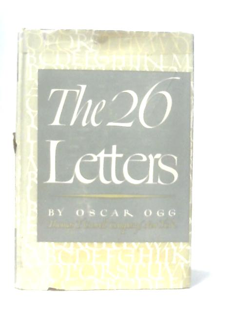 The 26 letters By Oscar Ogg