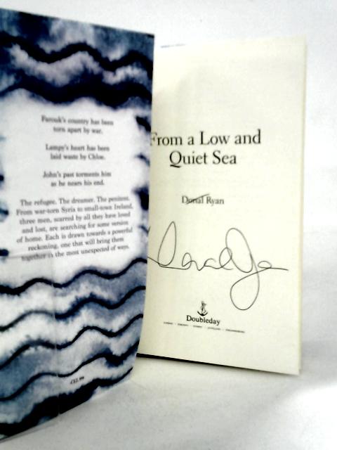 From a Low and Quiet Sea