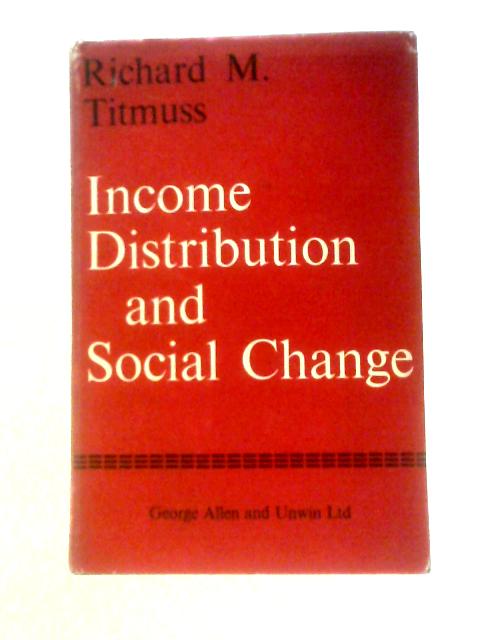 Income Distribution and Social Change