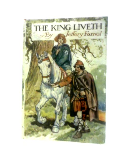 The King Liveth