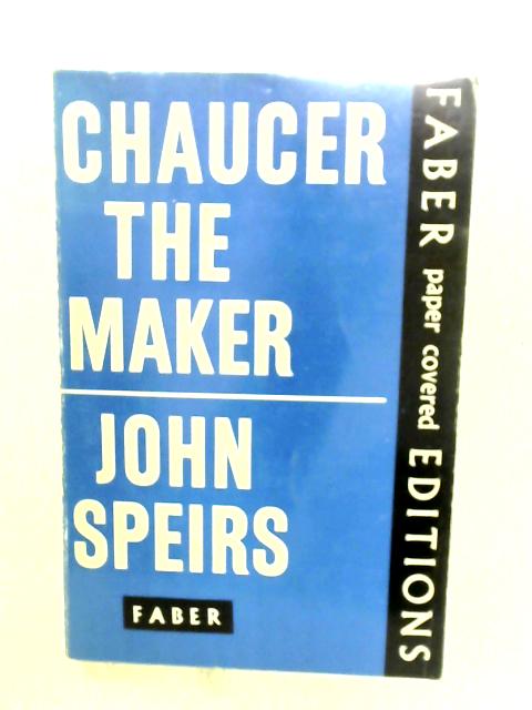 Chaucer the Maker