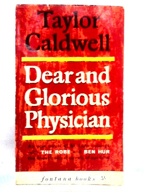Dear and Glorious Physician
