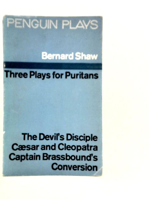 Three Plays for Puritans