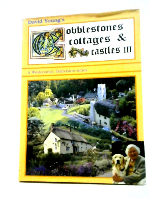 Cobblestones Cottages & Castles III