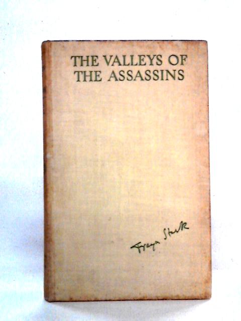 The Valleys of the Assassins and Other Persian Travels