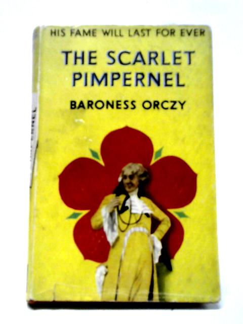 The Scarlet Pimpernel (Hodder & Stoughton Paper Yellow Jackets Series)