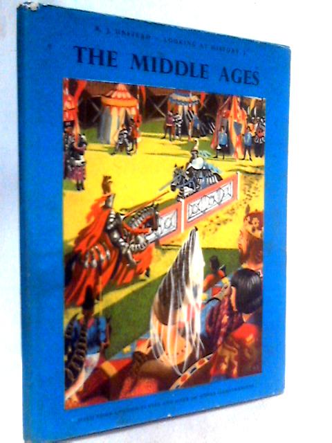 The Middle Ages (Looking at History. Book 2)