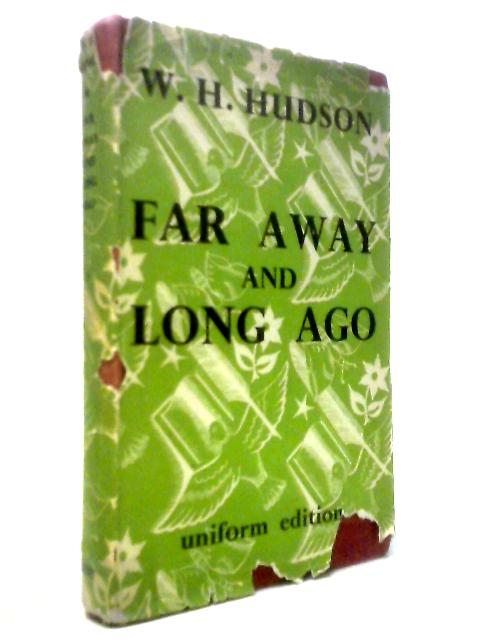Far Away and Long Ago