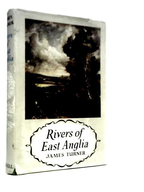 Rivers of East Anglia