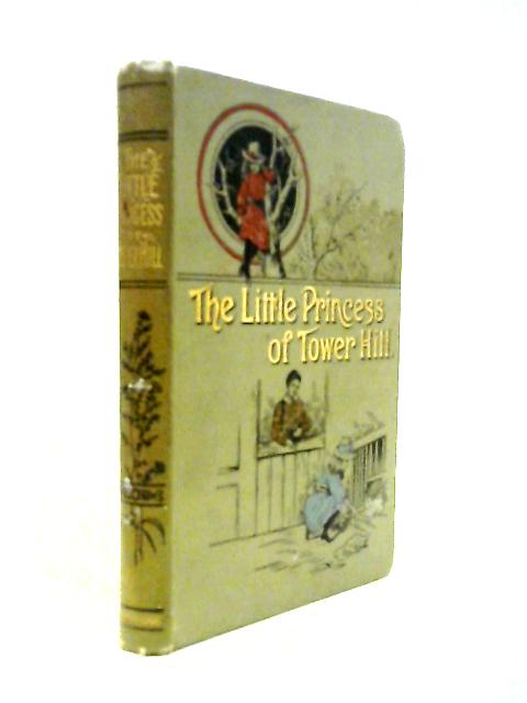The Little Princess of Tower Hill