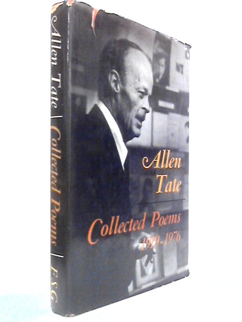 Allen Tate: Collected Poems, 1919-1976