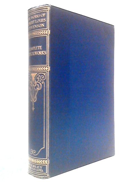 Robert Louis Stevenson: Complete Poetical Works