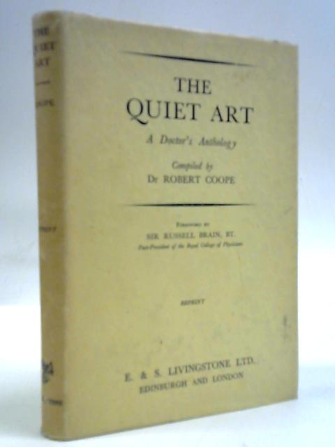 The Quiet Art - A Doctor's Anthology