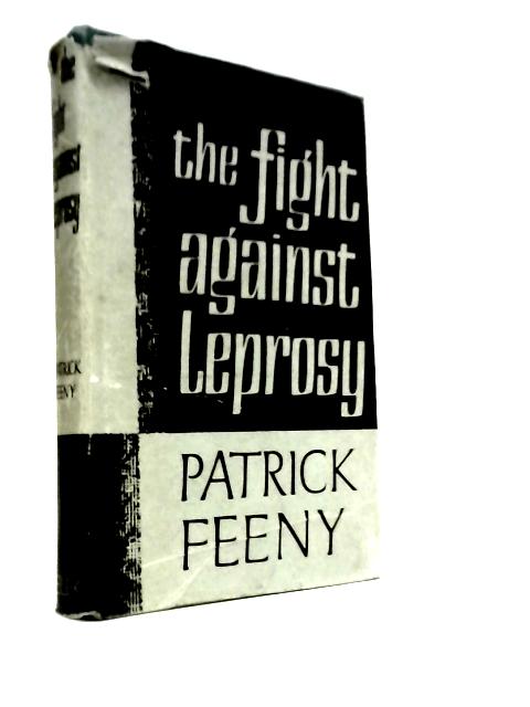 The Fight Against Leprosy