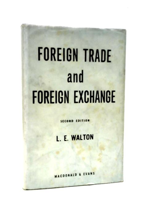 Foreign Trade and Foreign Exchange