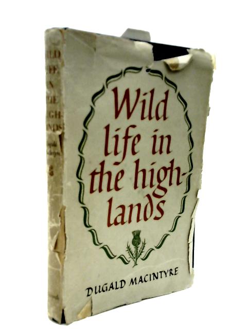 Wild Life of The Highlands