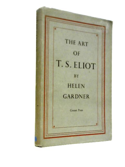 The Art of T. S. Eliot