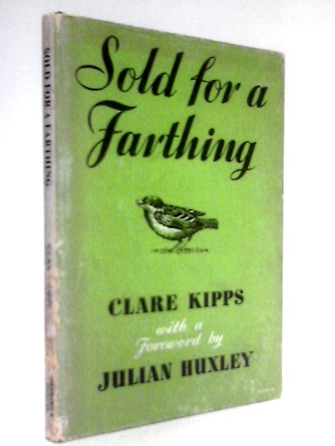 Sold for a Farthing