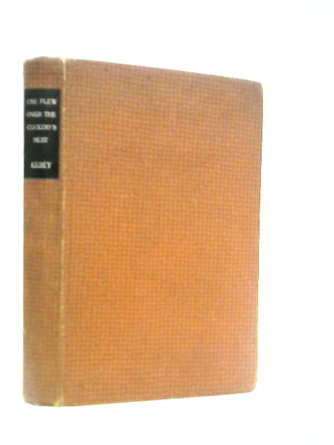 One Flew Over the Cuckoo's Nest: A Novel