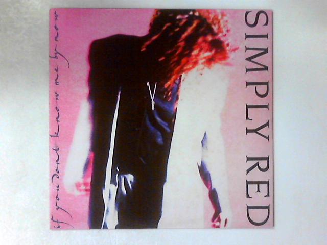 If You Don T Know Me By Now 12in Simply Red 19 Yz377t Id Ebay