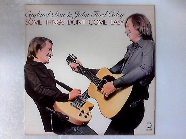 Some Things Don T Come Easy Lp By England Dan John Ford Coley Vinyl Used Vinyl1583999629cra Music At World Of Books world of books