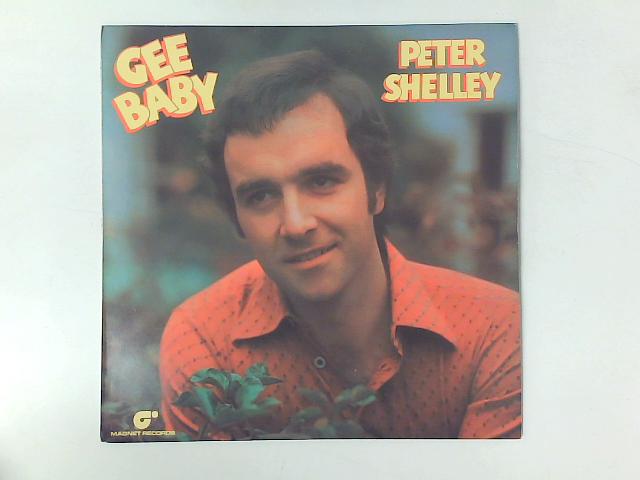 Gee Baby LP By Peter Shelley