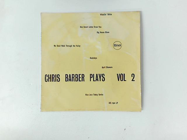 Chris Barber Plays Vol. 2 10in LP By Chris Barber's Jazz Band