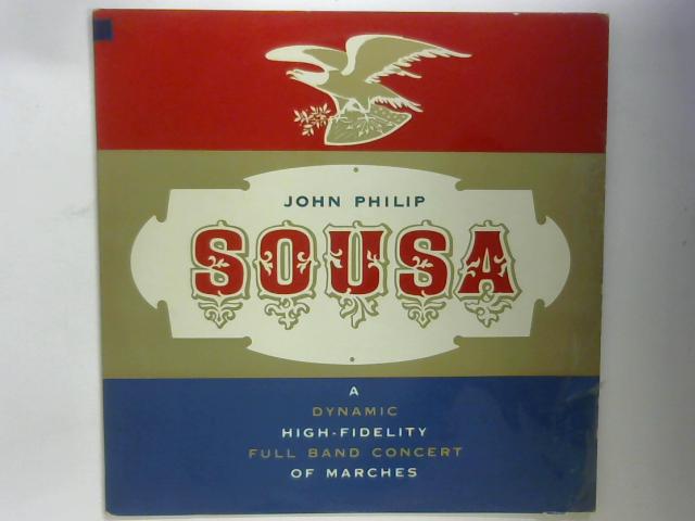 The Pride Of The '48 Band LP By John Philip Sousa