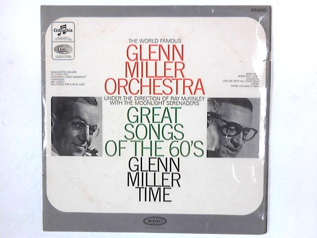 Great Songs Of The 60's / Glenn Miller Time LP By The Miller Orchestra (Vinyl) | Used | | Music at World of Books