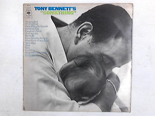 Tony Bennett's "Something" LP By Tony Bennett
