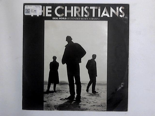 Ideal World (Extended Remix Version) 12in By The Christians