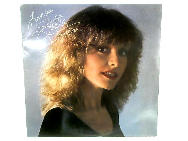 Love Ya LP By Stella Parton