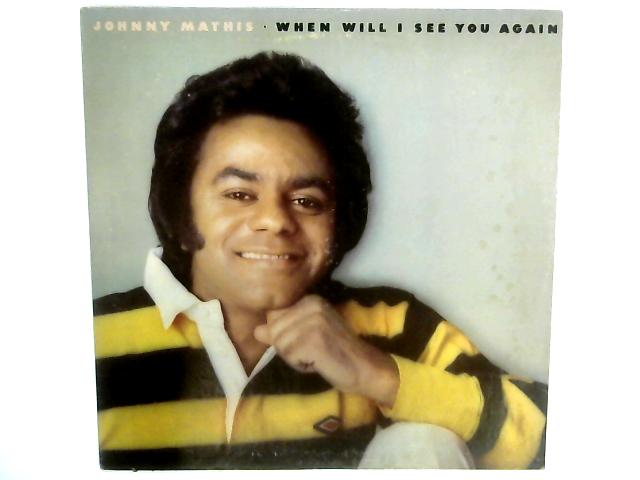 When Will I See You Again LP By Johnny Mathis