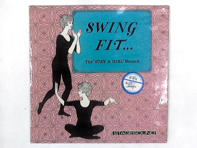 Swing Fit - The "Stay A Girl" Record LP By The Quadro Players