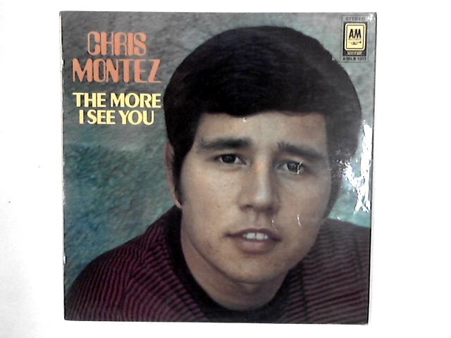 The More I See You LP By Chris Montez